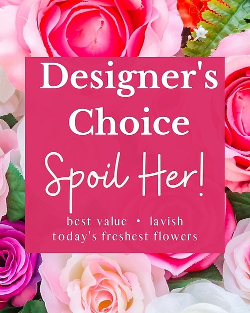 Designer\'s Choice - Spoil Her!
